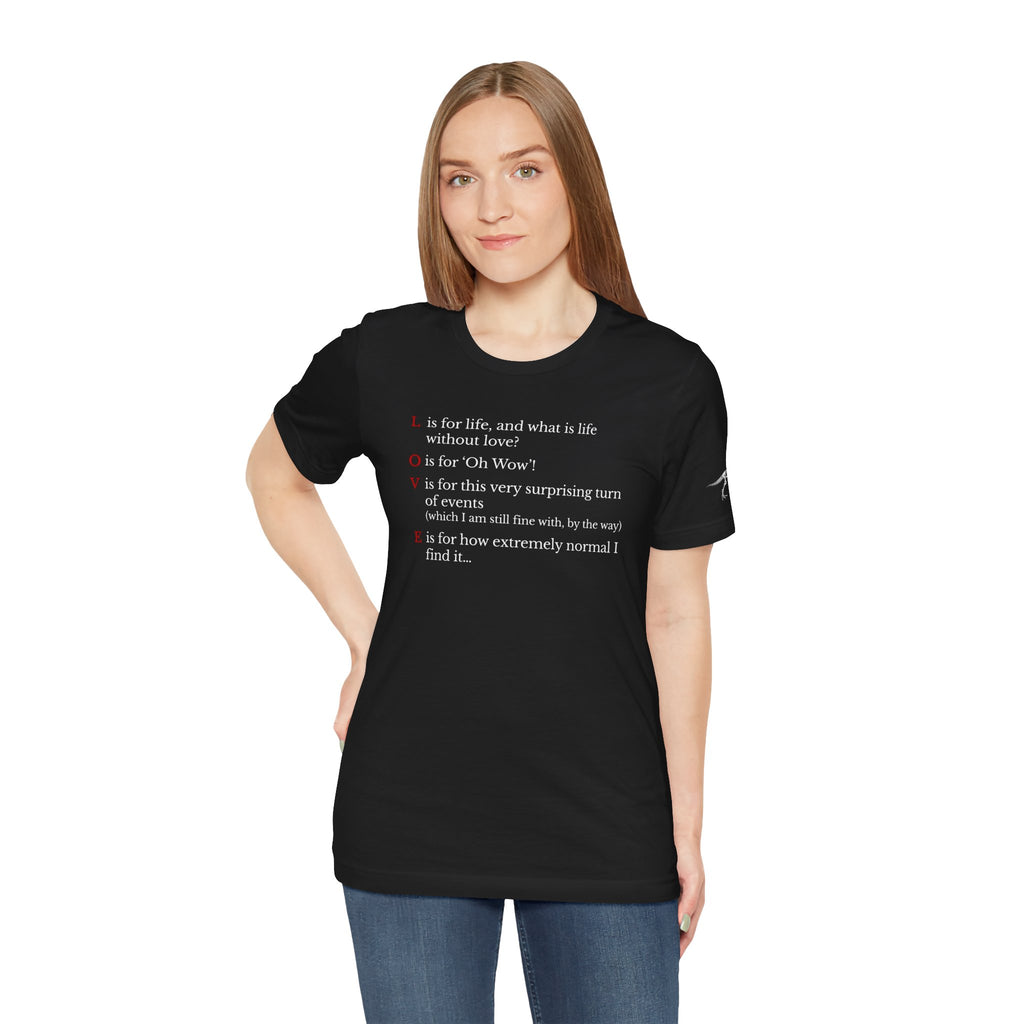 L is For Life Quote T-Shirt – Ross Inspired