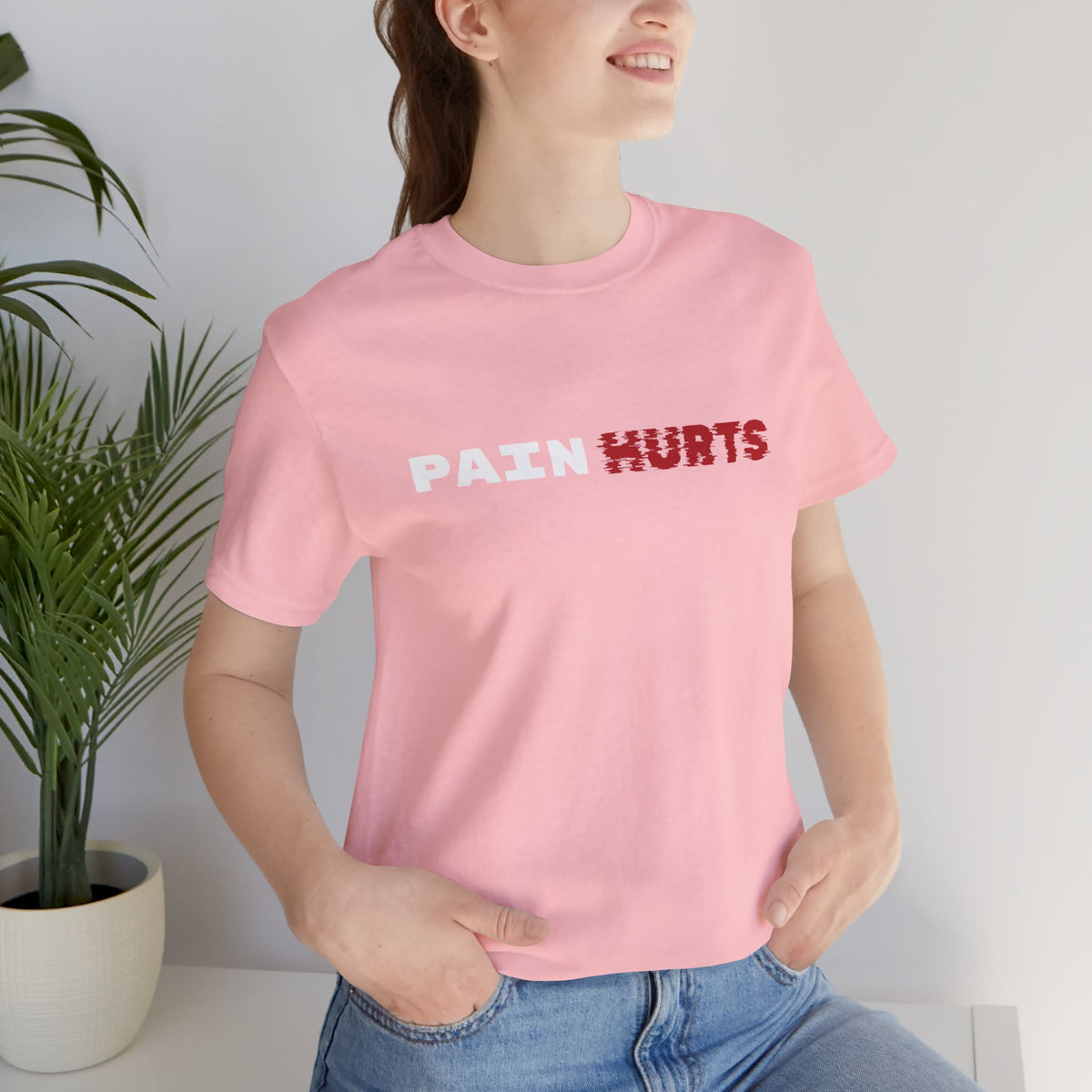Pain HURTS