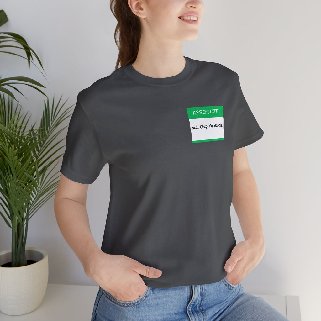 Associate: M.C. Clap Yo Handz – Obscure Psych Quote Shirt
