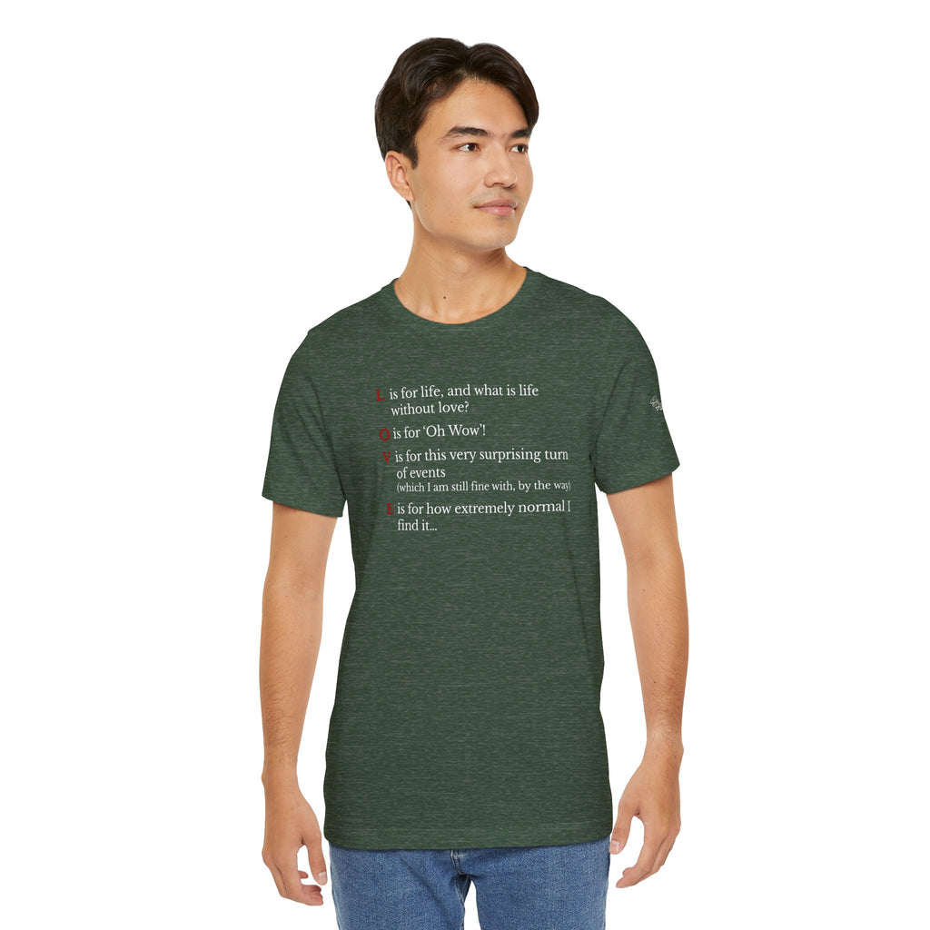 L is For Life Quote T-Shirt – Ross Inspired