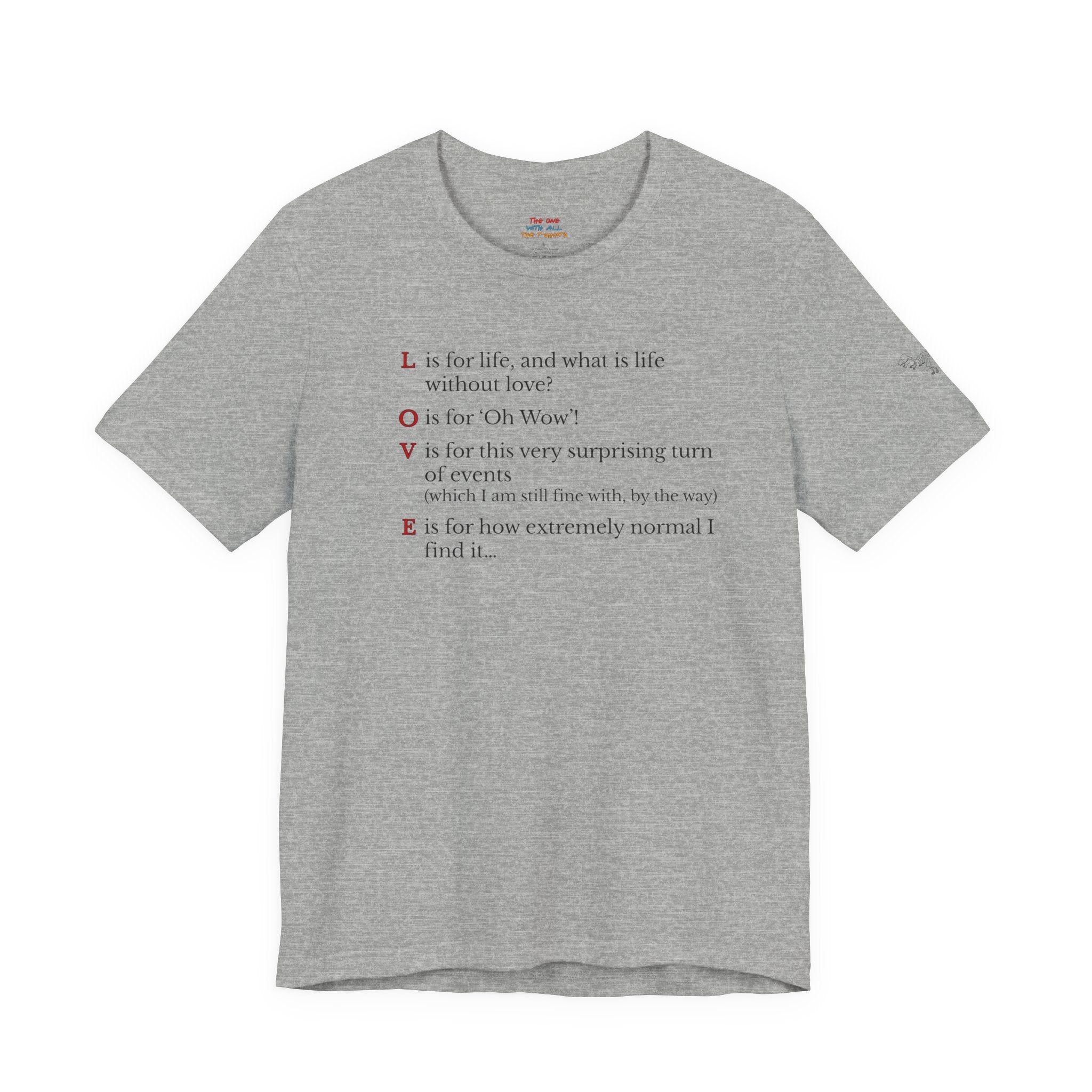 L is For Life Quote T-Shirt – Ross Inspired