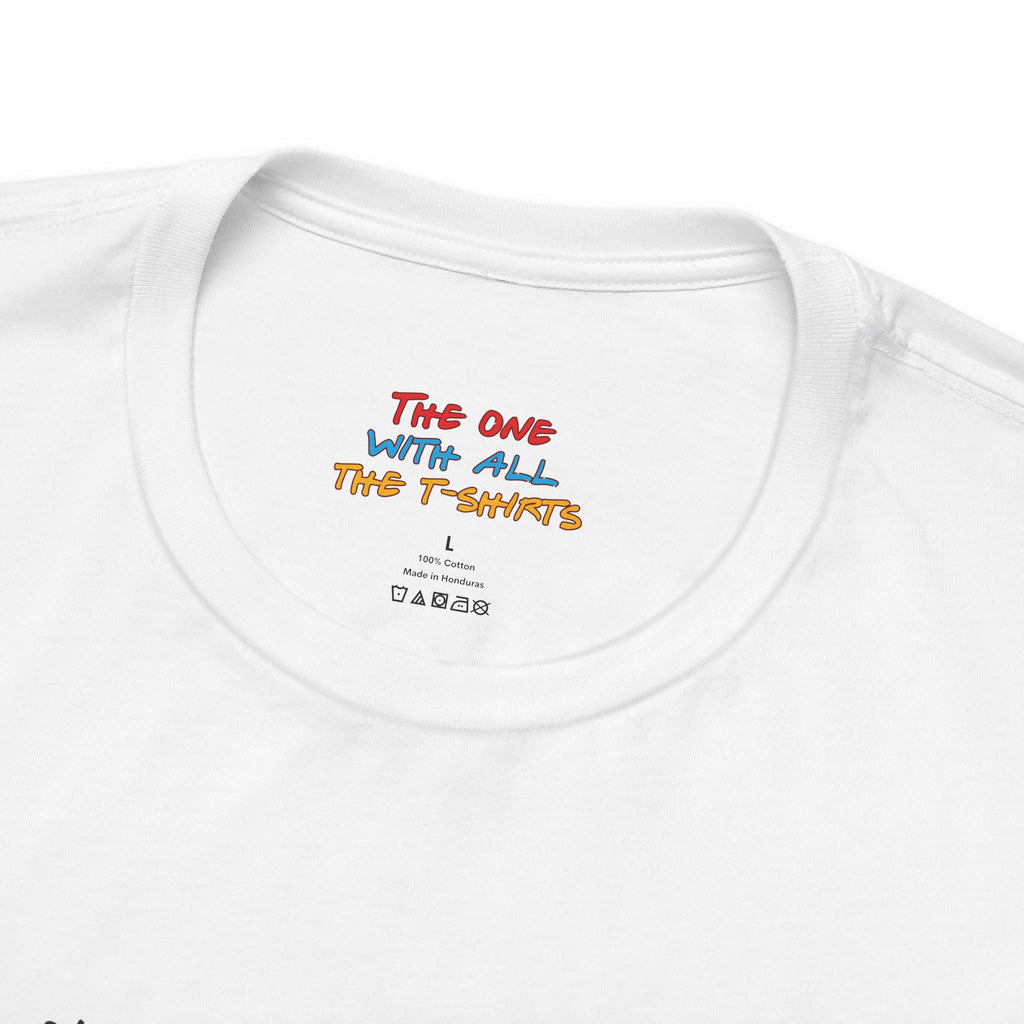 We Still Get Cake Quote T-Shirt – Joey Inspired