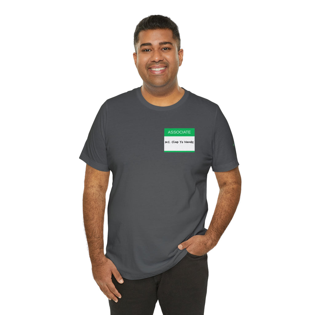 Associate: M.C. Clap Yo Handz – Obscure Psych Quote Shirt