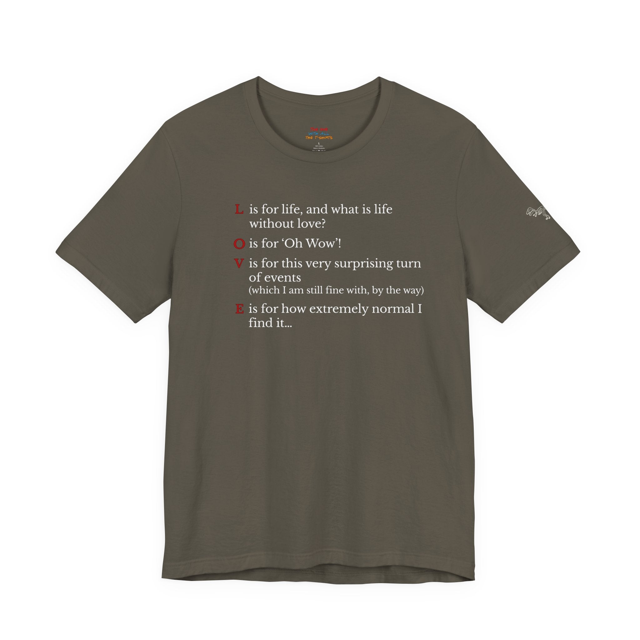 L is For Life Quote T-Shirt – Ross Inspired