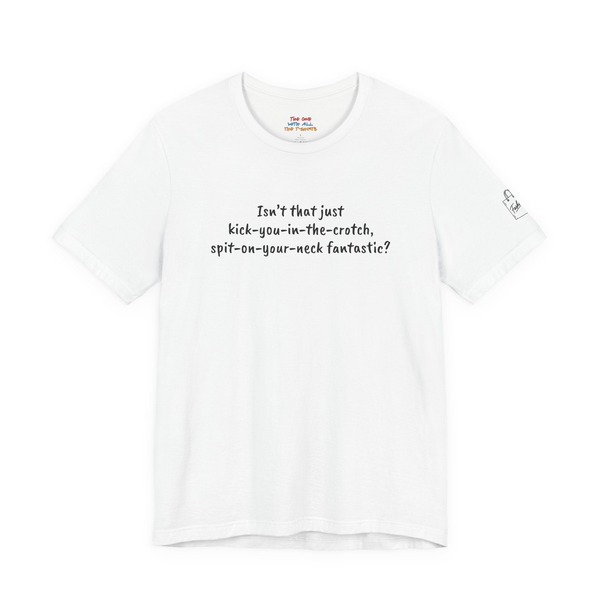 Isn’t that just kick-you-in-the-crotch, spit-on-your-neck fantastic? – Rachel Inspired