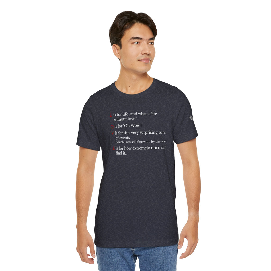 L is For Life Quote T-Shirt – Ross Inspired