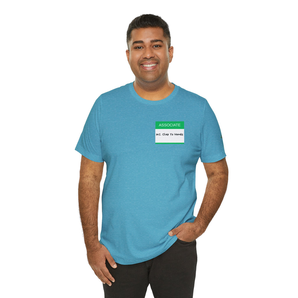 Associate: M.C. Clap Yo Handz – Obscure Psych Quote Shirt