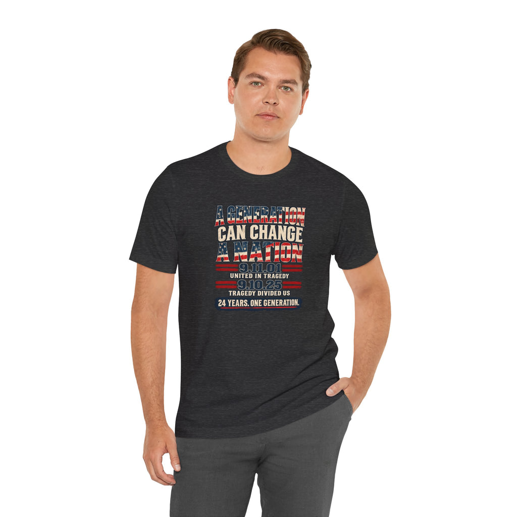 A Generation Can Change a Nation | Patriotic Graphic Tee