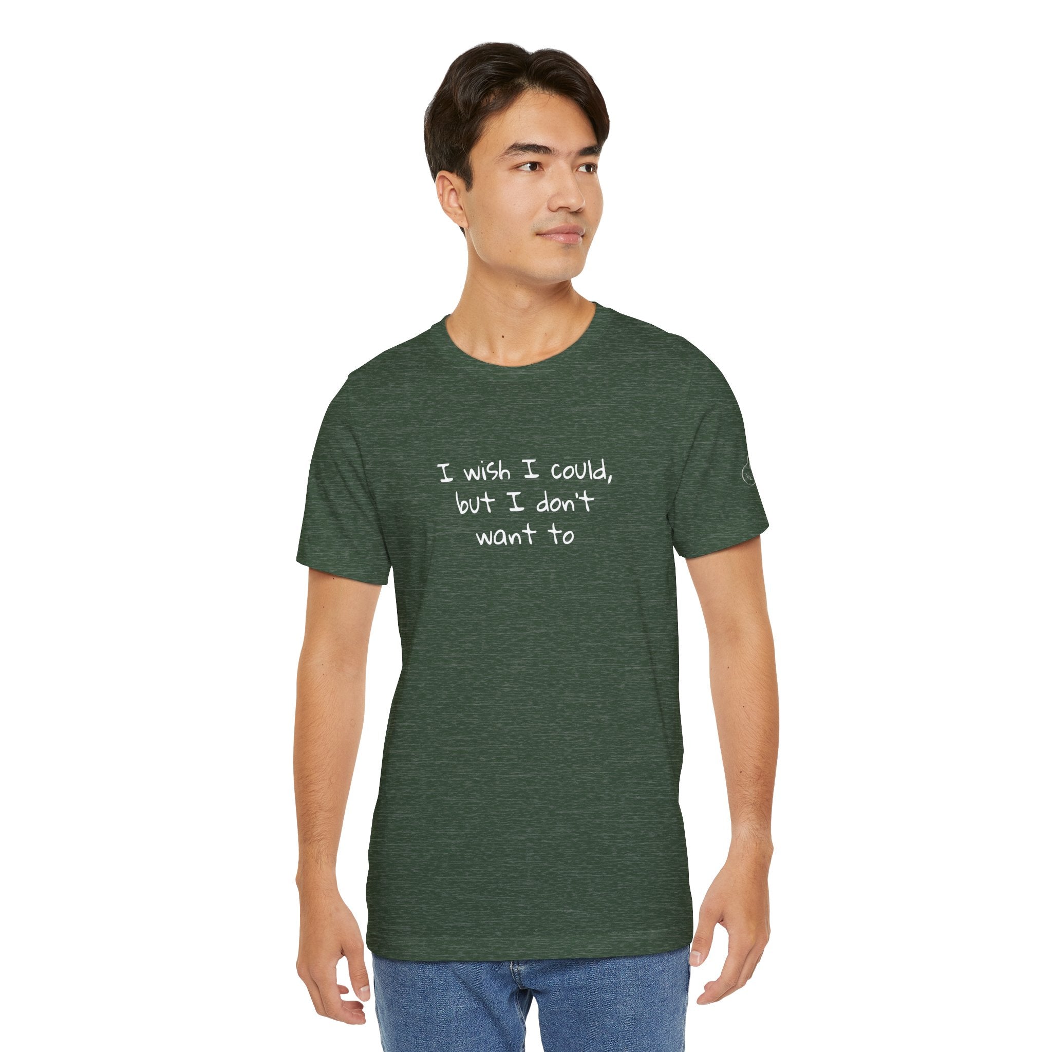 I Wish I Could But I Don’t Want To Quote T-Shirt – Phoebe Inspired