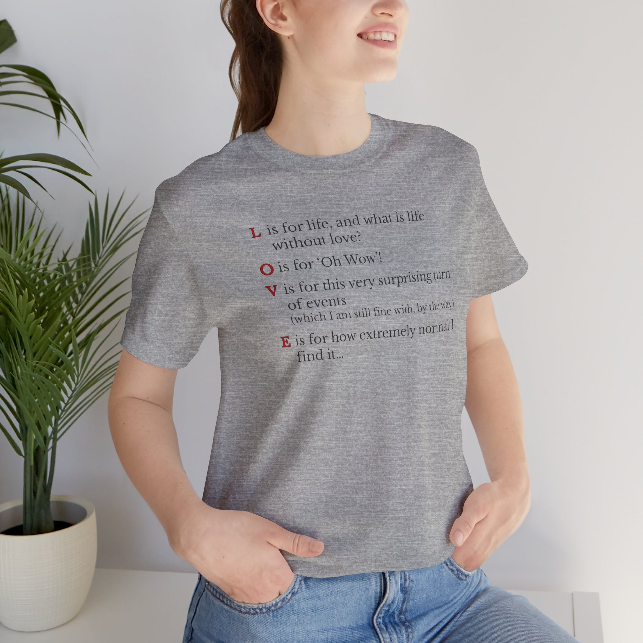 L is For Life Quote T-Shirt – Ross Inspired