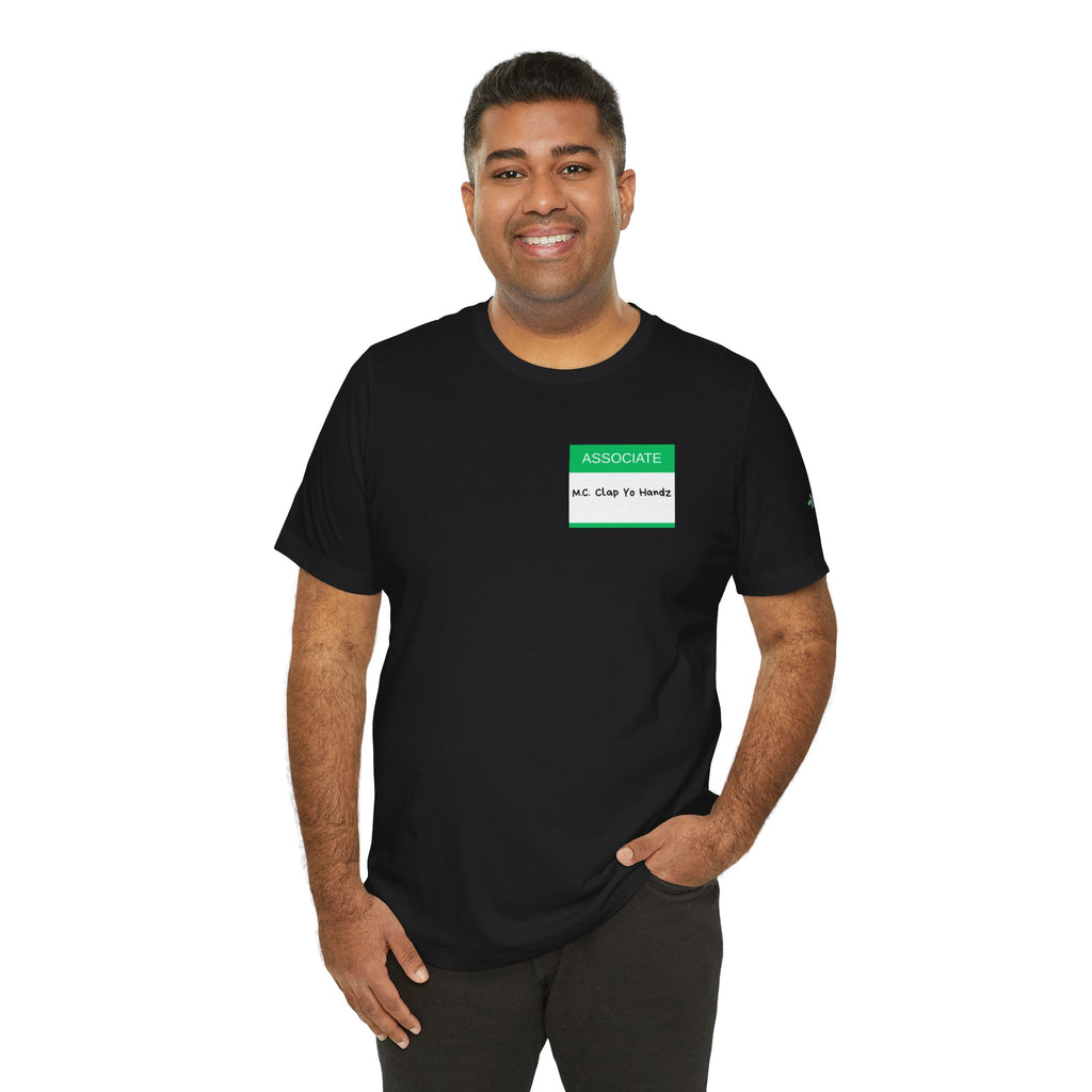 Associate: M.C. Clap Yo Handz – Obscure Psych Quote Shirt