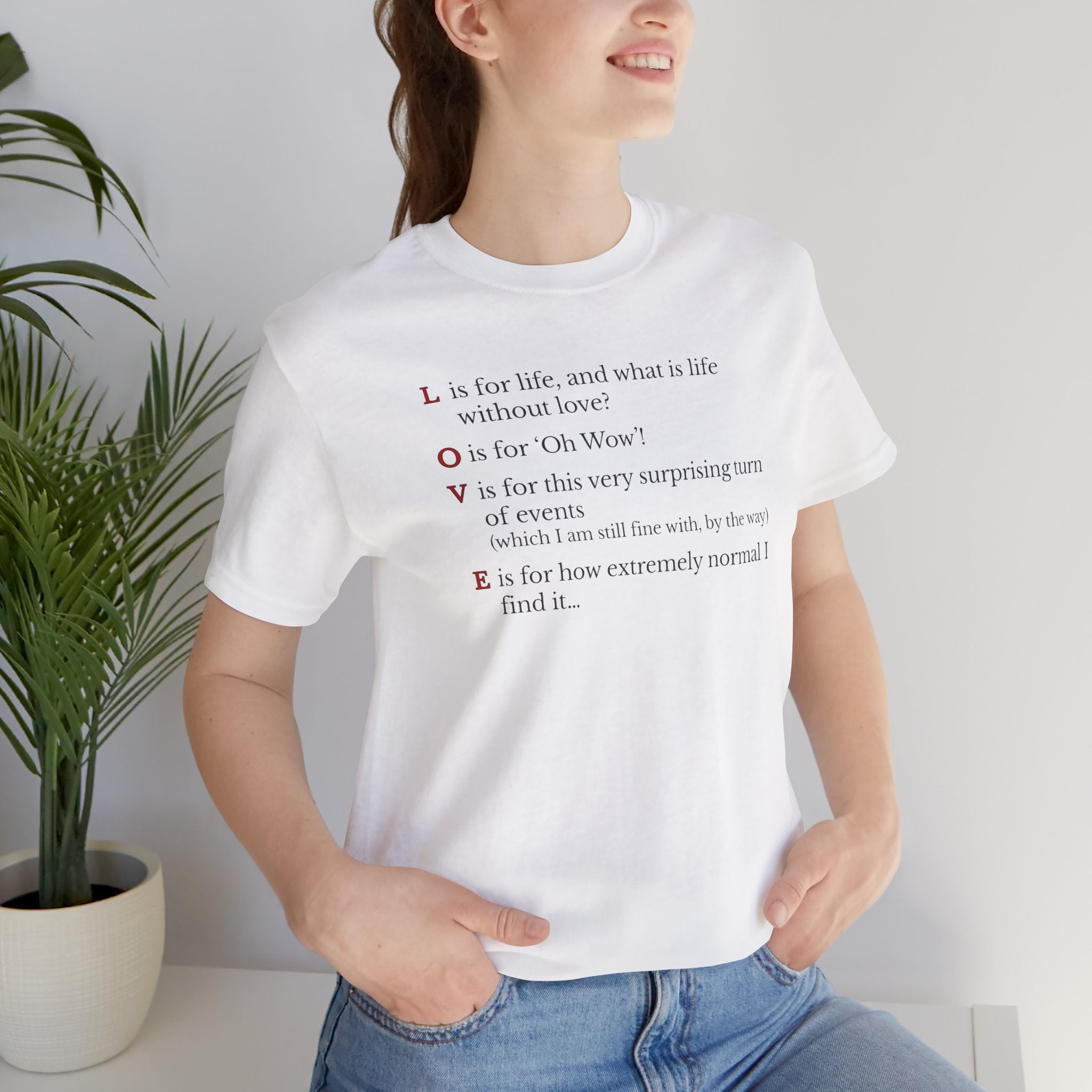 L is For Life Quote T-Shirt – Ross Inspired