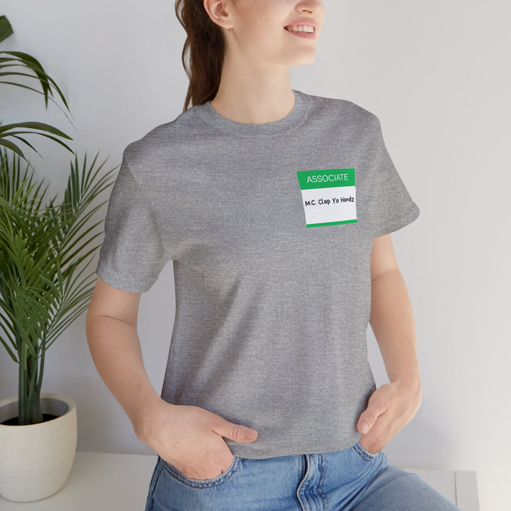 Associate: M.C. Clap Yo Handz – Obscure Psych Quote Shirt